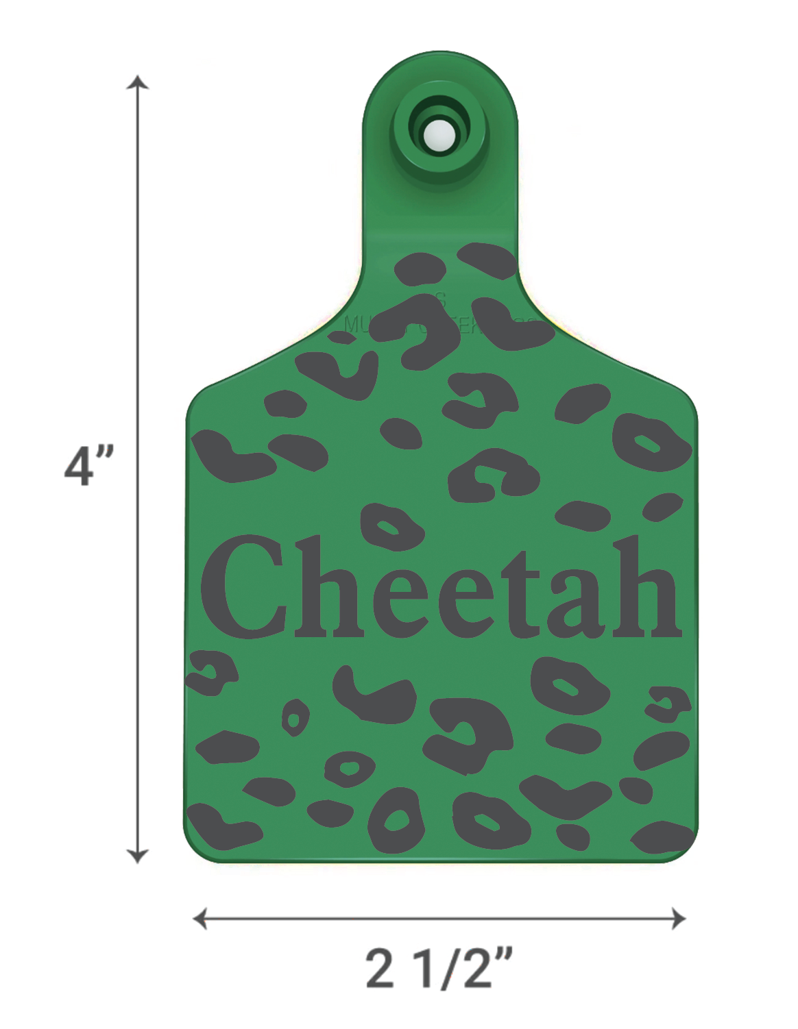 Green ear tag with cheetah pattern and 'Cheetah' text, dimensions indicated.